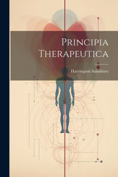 Principia Therapeutica