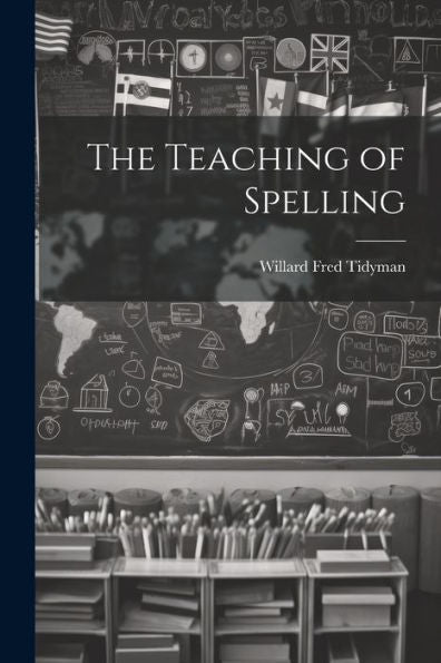 The Teaching Of Spelling