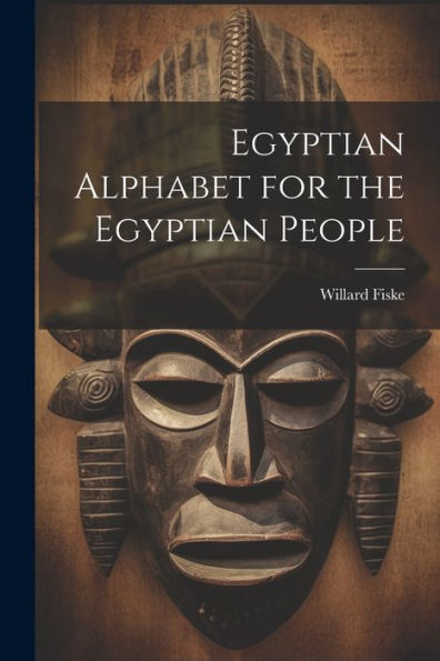 Egyptian Alphabet For The Egyptian People