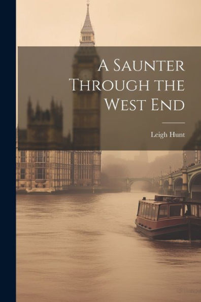 A Saunter Through The West End