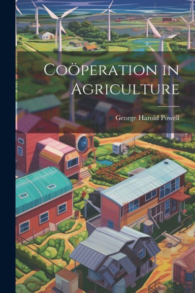 Coöperation In Agriculture