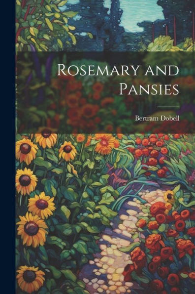Rosemary And Pansies