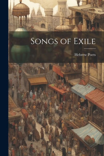 Songs Of Exile