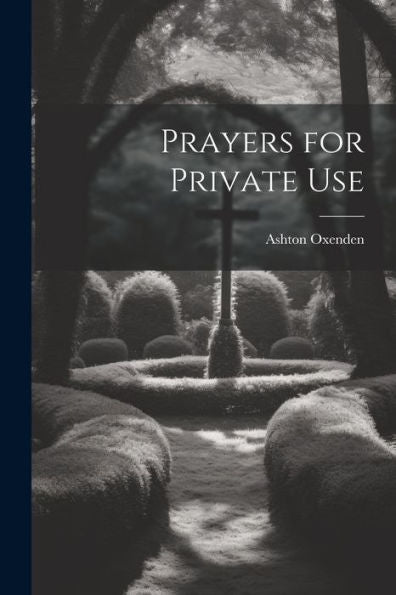 Prayers For Private Use