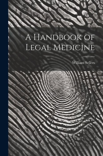 A Handbook Of Legal Medicine