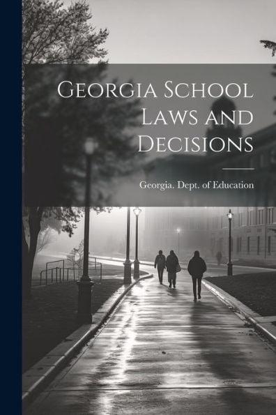 Georgia School Laws And Decisions