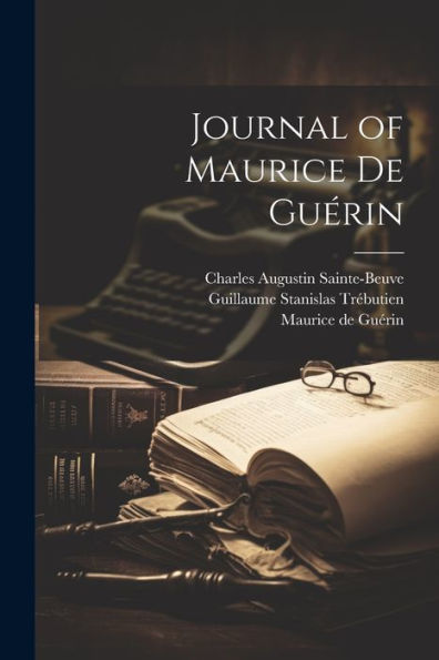 Journal Of Maurice De Guérin