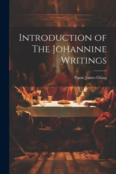 Introduction Of The Johannine Writings