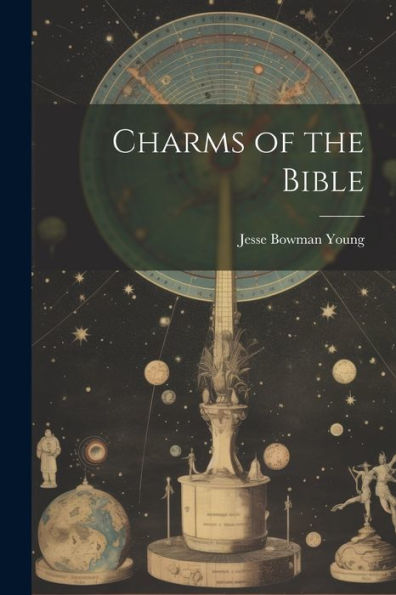 Charms Of The Bible
