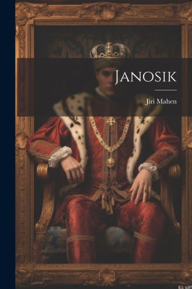 Janosik (Czech Edition) - 9781022181939