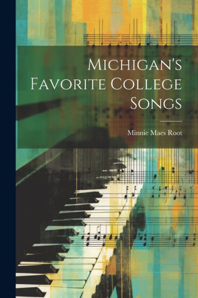 Michigan's Favorite College Songs - 9781022188181