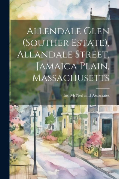 Allendale Glen (Souther Estate), Allandale Street, Jamaica Plain, Massachusetts - 9781022218598