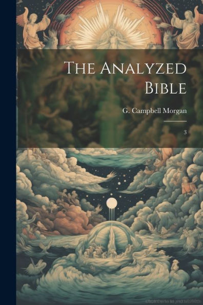 The Analyzed Bible: 3 - 9781022219335