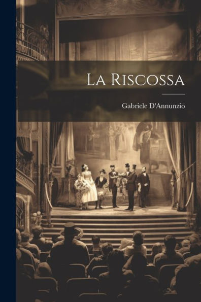 La Riscossa (Italian Edition) - 9781022225510