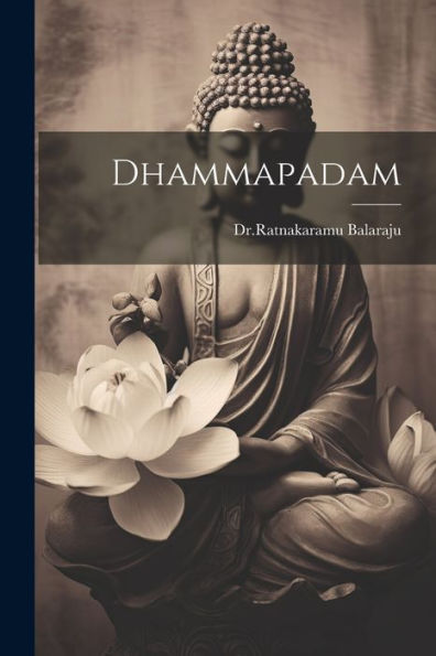 Dhammapadam (Telugu Edition) - 9781022232136