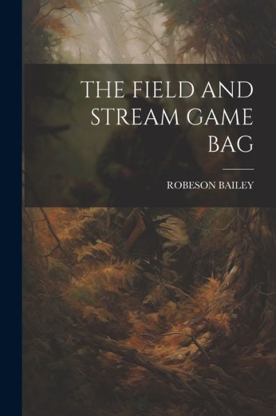 The Field And Stream Game Bag