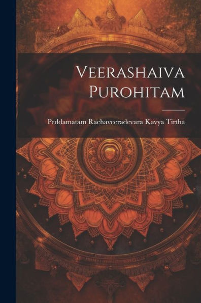 Veerashaiva Purohitam (Telugu Edition) - 9781022236790