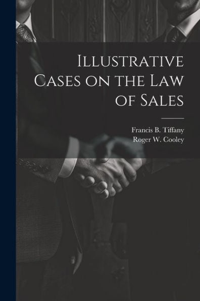 Illustrative Cases On The Law Of Sales