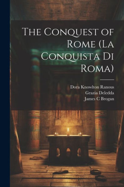 The Conquest Of Rome (La Conquista Di Roma)