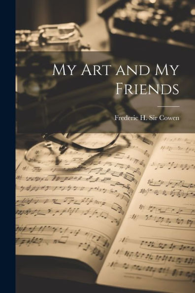 My Art And My Friends