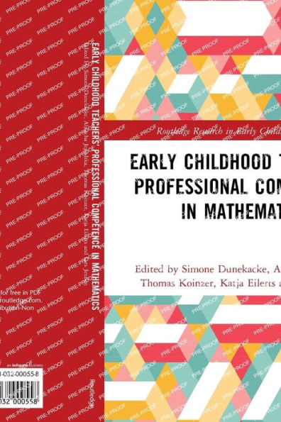Competencia profesional en matemáticas de los docentes de la primera infancia (investigación de Routledge en educación de la primera infancia)