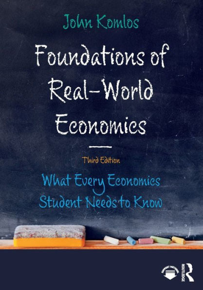 Foundations Of Real-World Economics