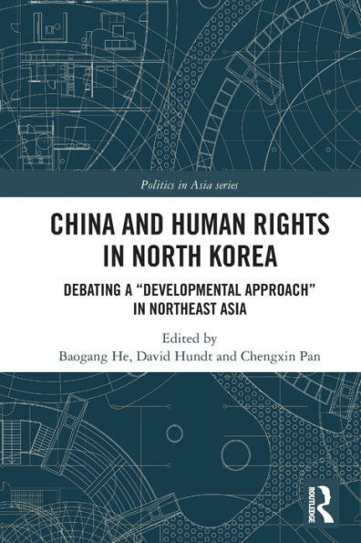 China And Human Rights In North Korea (Politics In Asia)