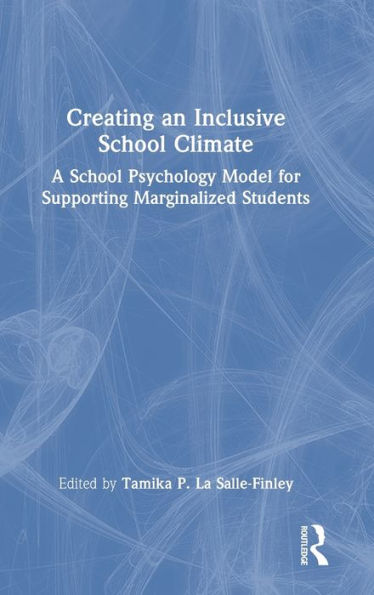 Creating An Inclusive School Climate
