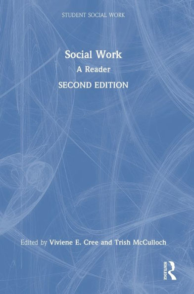 Social Work: A Reader (Student Social Work)