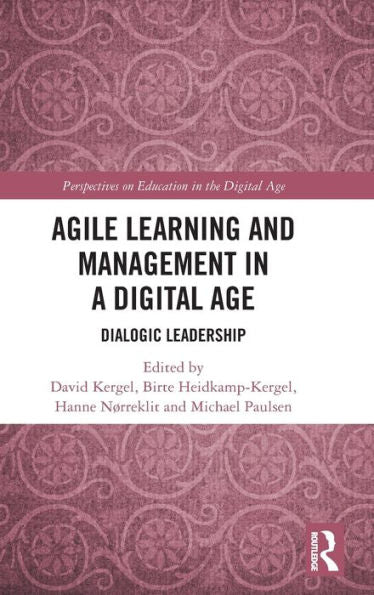 Agile Learning And Management In A Digital Age (Perspectives On Education In The Digital Age) - 9781032037318