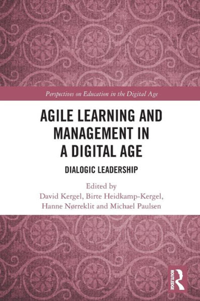 Agile Learning And Management In A Digital Age (Perspectives On Education In The Digital Age) - 9781032037325