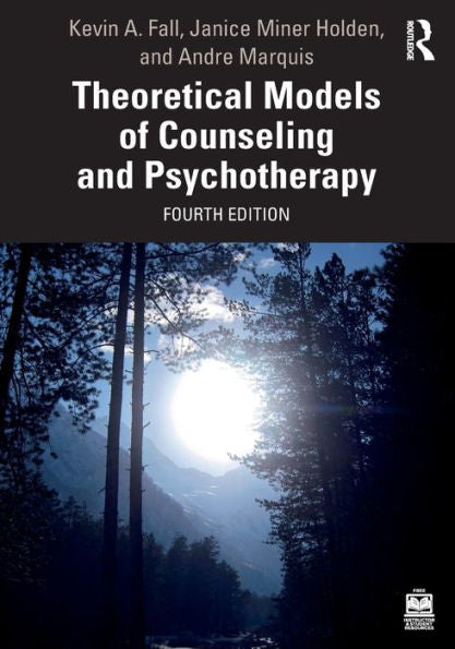 Theoretical Models Of Counseling And Psychotherapy