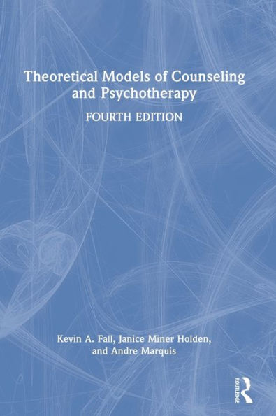 Theoretical Models Of Counseling And Psychotherapy