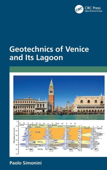 Geotechnics Of Venice And Its Lagoon