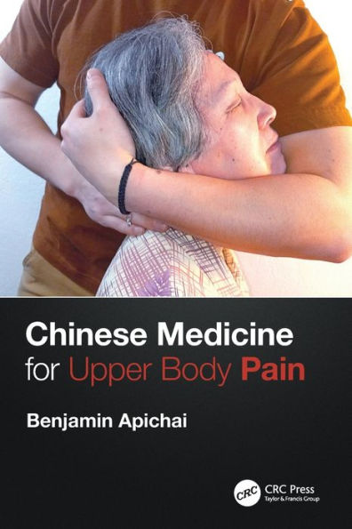 Chinese Medicine For Upper Body Pain