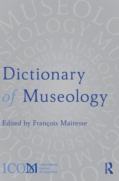 Dictionary Of Museology