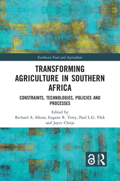 Transforming Agriculture In Southern Africa (Earthscan Food And Agriculture)