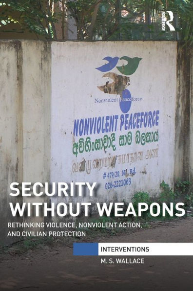 Security Without Weapons (Interventions)