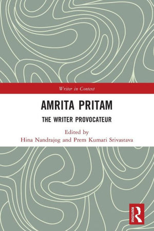Amrita Pritam (Writer In Context)