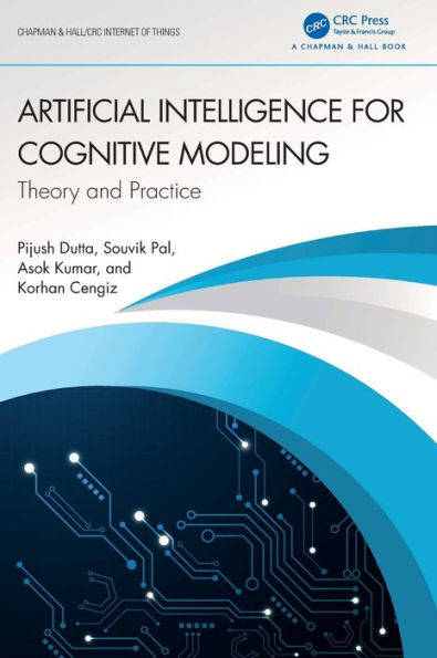 Inteligencia artificial para modelado cognitivo (Chapman &amp; Hall/Crc Internet de las cosas)