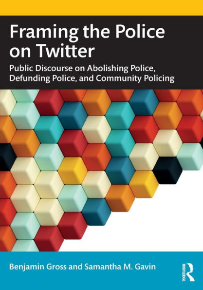 Framing The Police On Twitter