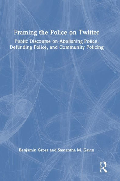 Framing The Police On Twitter