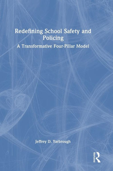 Redefining School Safety And Policing