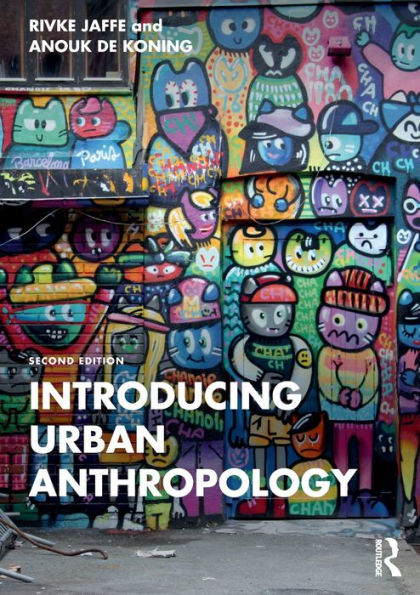 Introducing Urban Anthropology - 9781032125589