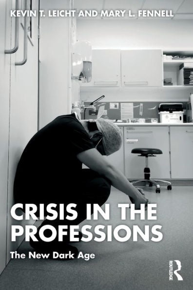 Crisis In The Professions