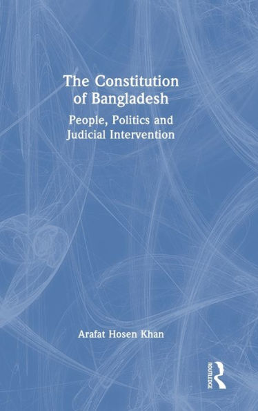 The Constitution Of Bangladesh - 9781032130934