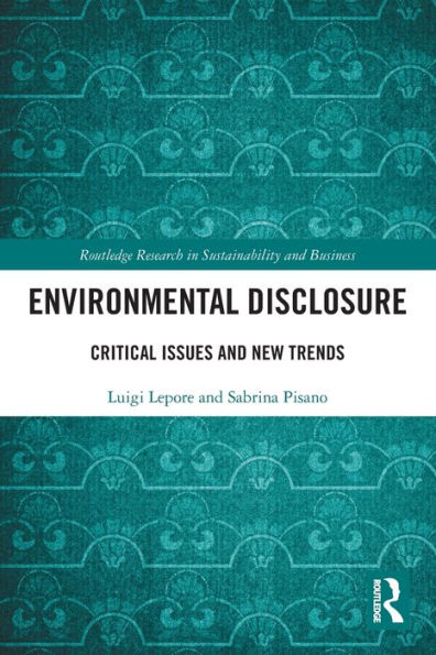 Environmental Disclosure (Routledge Research In Sustainability And Business)