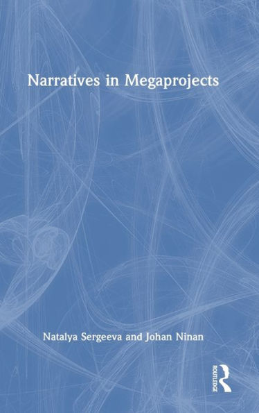 Narratives In Megaprojects