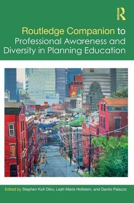 Routledge Companion To Professional Awareness And Diversity In Planning Education