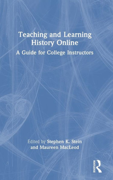 Teaching And Learning History Online
